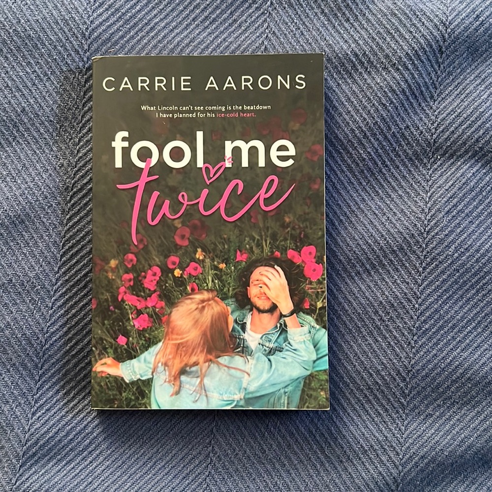 Fool me Twice by Carrie Aarons paper back book